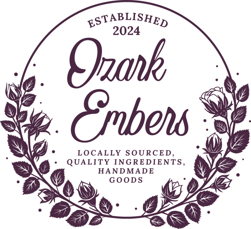 Ozark Embers, established 2024. Locally sourced, quality ingredients, handmade goods.